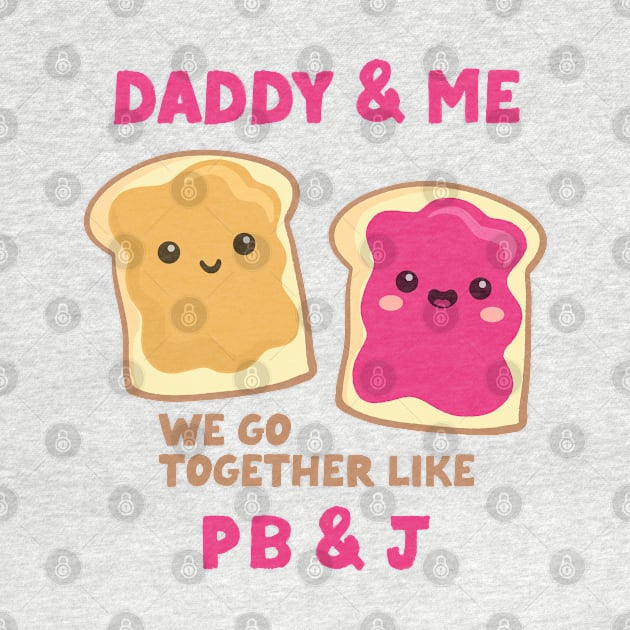 pbj daddy & me (raspberry) by mystudiocreate